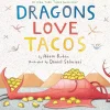 Dragons Love Tacos Book