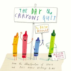 The Day The Crayons Quit Book
